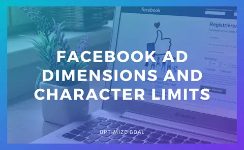 Facebook Ad Dimensions And Character Limits