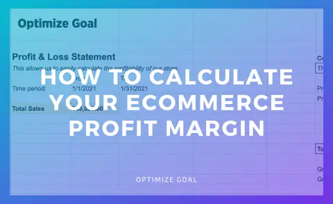 How To Calculate Your Ecommerce Profit Margin