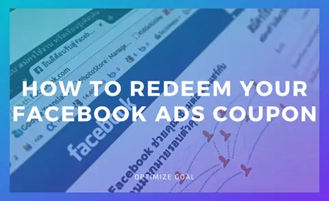 How To Redeem Your Facebook Ads Coupon